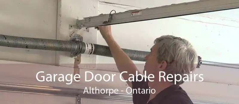 Garage Door Cable Repairs Althorpe - Ontario