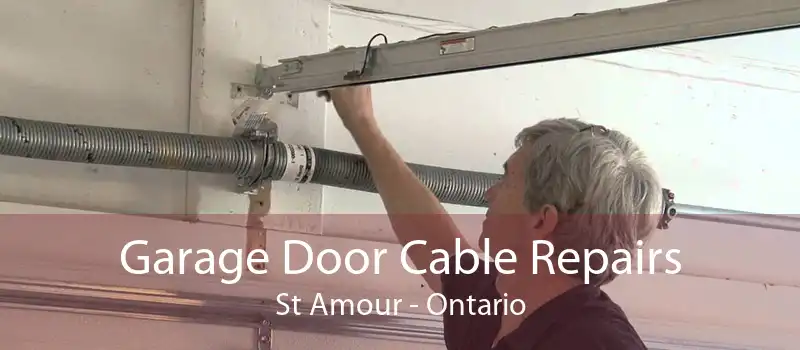 Garage Door Cable Repairs St Amour - Ontario