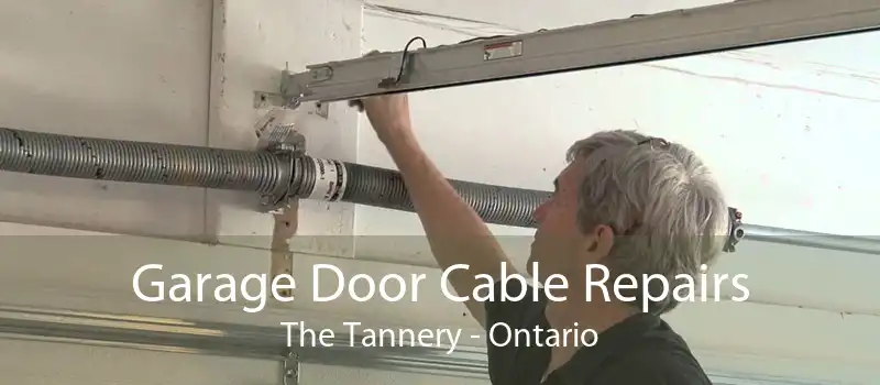 Garage Door Cable Repairs The Tannery - Ontario