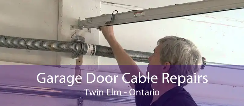 Garage Door Cable Repairs Twin Elm - Ontario
