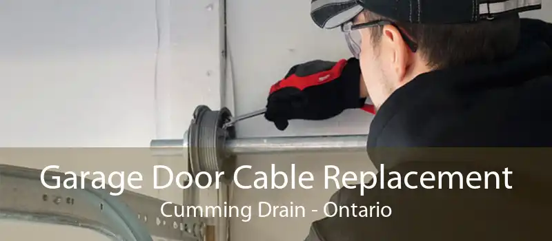 Garage Door Cable Replacement Cumming Drain - Ontario