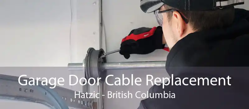 Garage Door Cable Replacement Hatzic - British Columbia