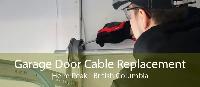 Garage Door Cable Replacement Helm Peak - British Columbia