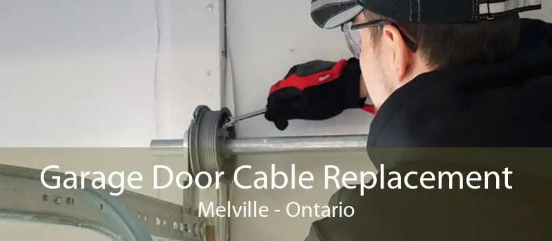 Garage Door Cable Replacement Melville - Ontario