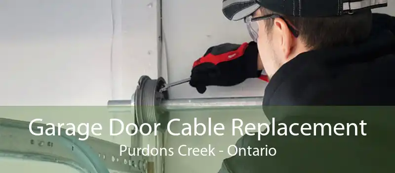 Garage Door Cable Replacement Purdons Creek - Ontario