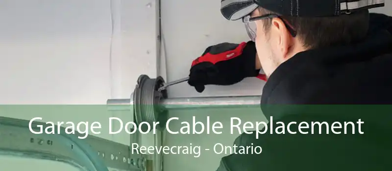 Garage Door Cable Replacement Reevecraig - Ontario