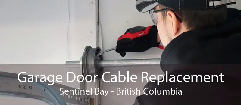 Garage Door Cable Replacement Sentinel Bay - British Columbia