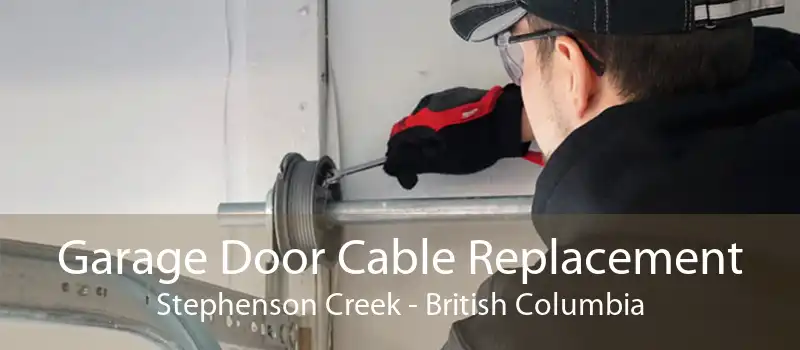 Garage Door Cable Replacement Stephenson Creek - British Columbia