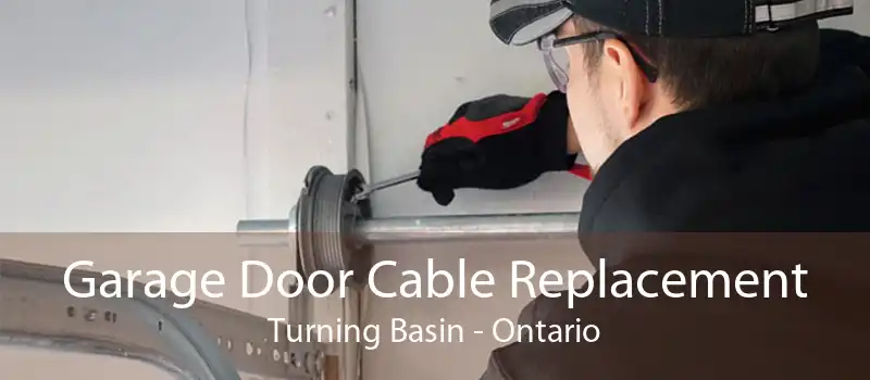 Garage Door Cable Replacement Turning Basin - Ontario