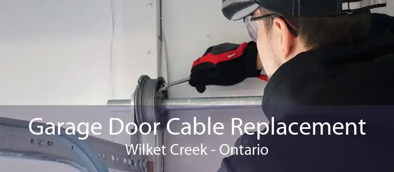 Garage Door Cable Replacement Wilket Creek - Ontario