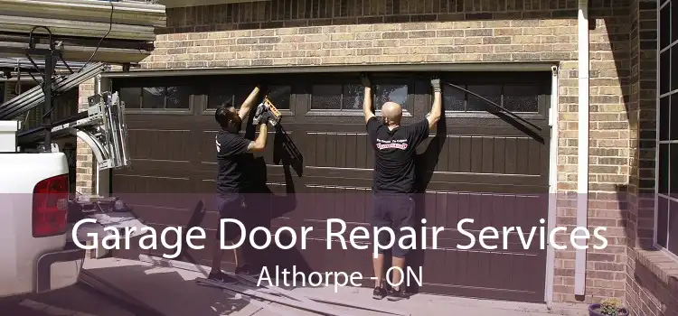 Garage Door Repair Services Althorpe - ON