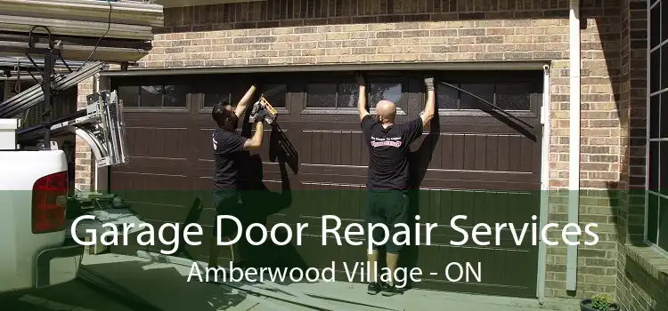 Garage Door Repair Services Amberwood Village - ON