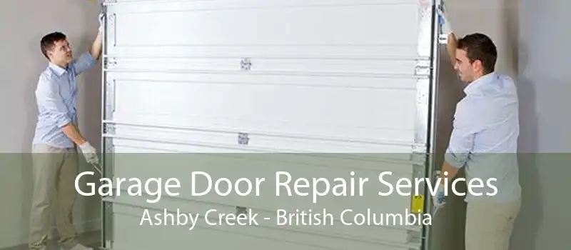 Garage Door Repair Services Ashby Creek - British Columbia