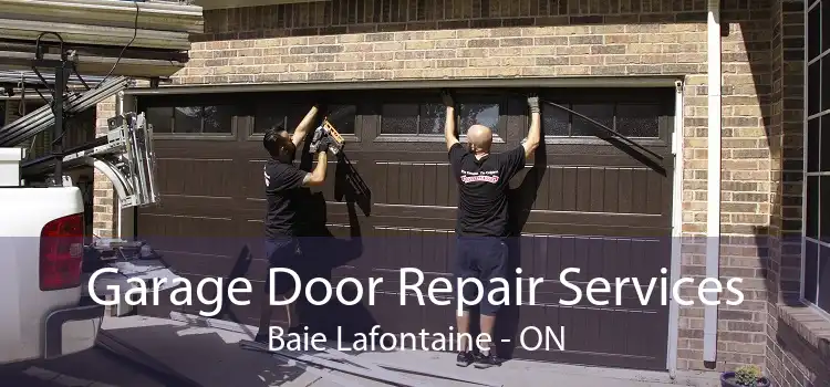 Garage Door Repair Services Baie Lafontaine - ON