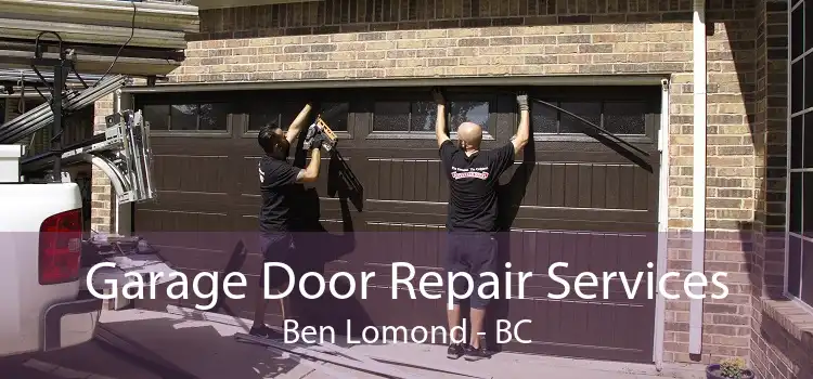 Garage Door Repair Services Ben Lomond - BC