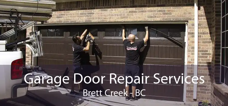 Garage Door Repair Services Brett Creek - BC