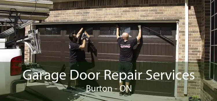 Garage Door Repair Services Burton - ON