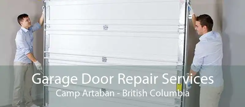 Garage Door Repair Services Camp Artaban - British Columbia