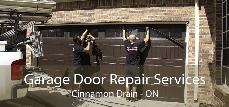 Garage Door Repair Services Cinnamon Drain - ON