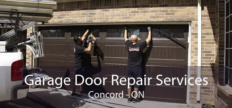 Garage Door Repair Services Concord - ON