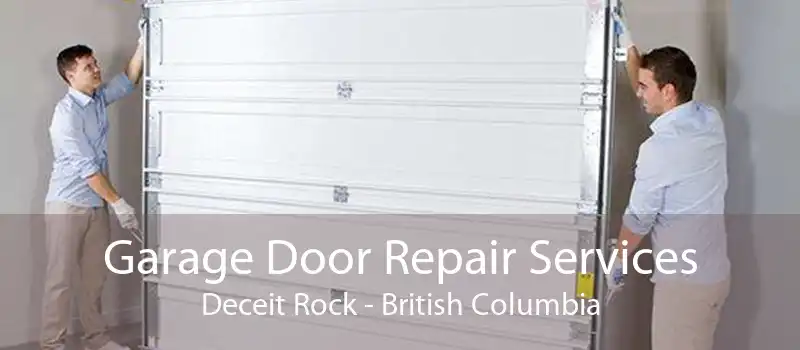 Garage Door Repair Services Deceit Rock - British Columbia