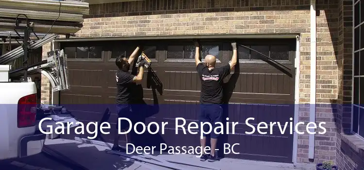 Garage Door Repair Services Deer Passage - BC