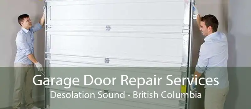 Garage Door Repair Services Desolation Sound - British Columbia