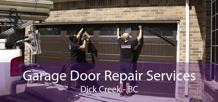 Garage Door Repair Services Dick Creek - BC