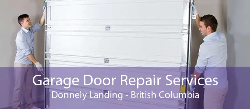Garage Door Repair Services Donnely Landing - British Columbia