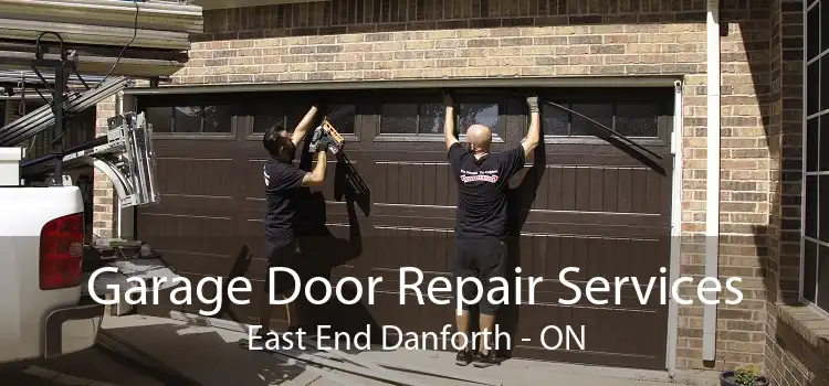 Garage Door Repair Services East End Danforth - ON
