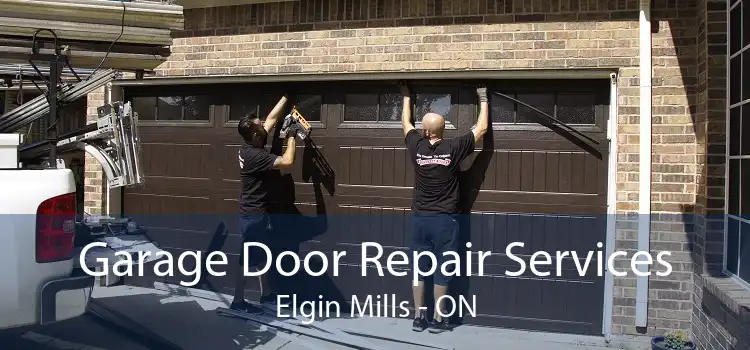 Garage Door Repair Services Elgin Mills - ON