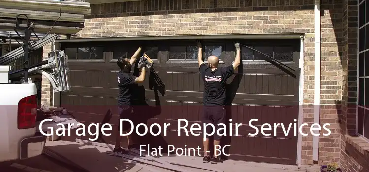 Garage Door Repair Services Flat Point - BC