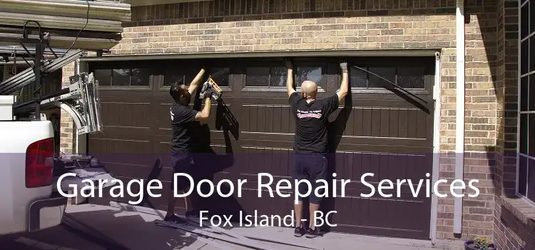 Garage Door Repair Services Fox Island - BC