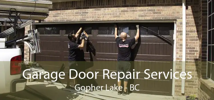 Garage Door Repair Services Gopher Lake - BC