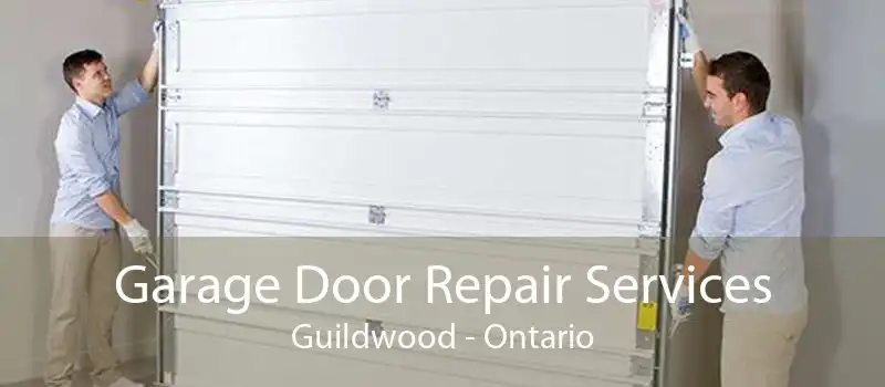 Garage Door Repair Services Guildwood - Ontario