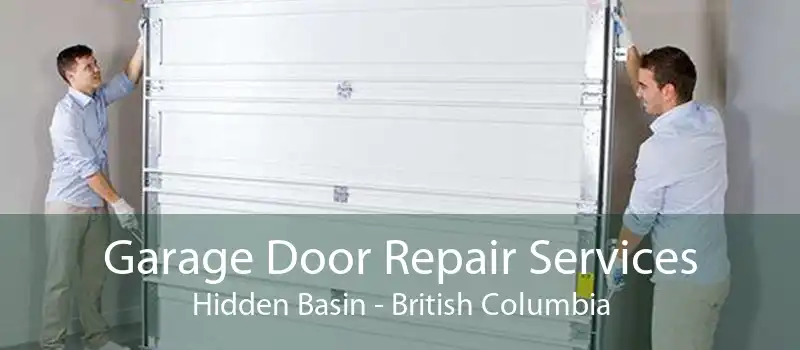Garage Door Repair Services Hidden Basin - British Columbia
