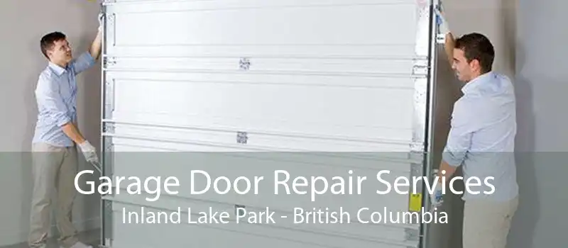 Garage Door Repair Services Inland Lake Park - British Columbia