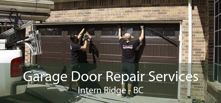 Garage Door Repair Services Intern Ridge - BC