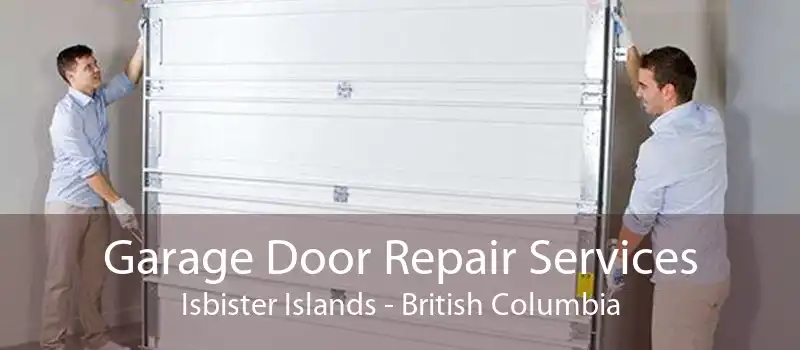 Garage Door Repair Services Isbister Islands - British Columbia