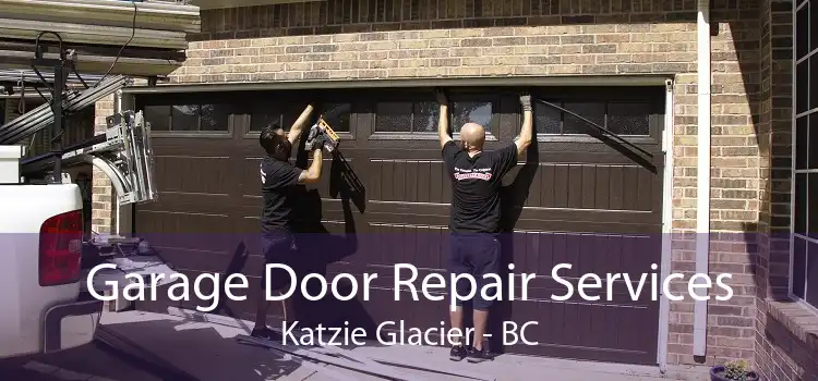Garage Door Repair Services Katzie Glacier - BC