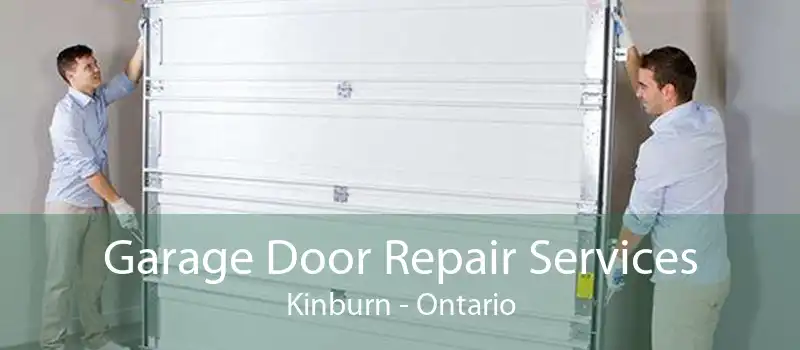 Garage Door Repair Services Kinburn - Ontario