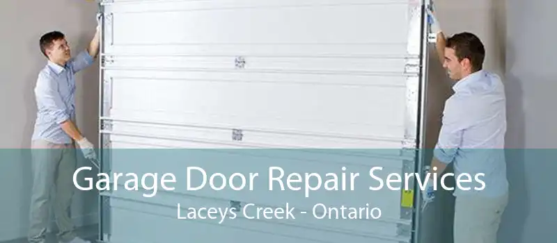 Garage Door Repair Services Laceys Creek - Ontario