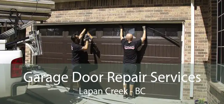 Garage Door Repair Services Lapan Creek - BC
