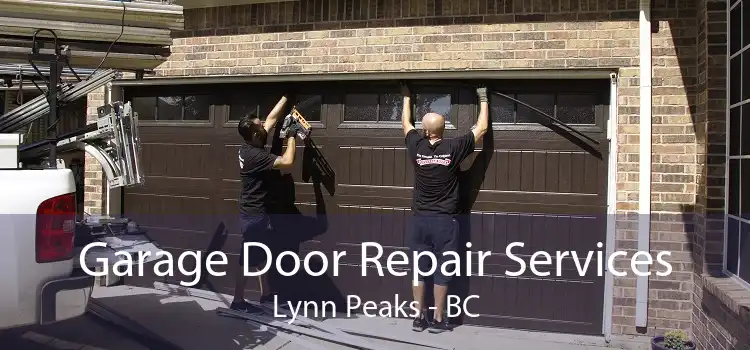 Garage Door Repair Services Lynn Peaks - BC