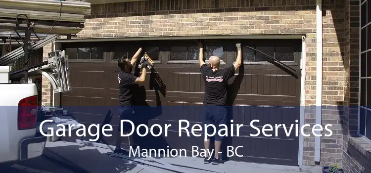 Garage Door Repair Services Mannion Bay - BC