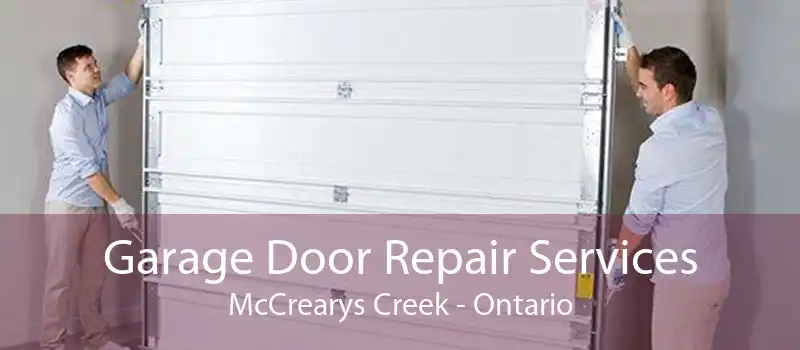 Garage Door Repair Services McCrearys Creek - Ontario