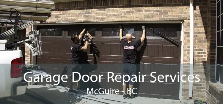 Garage Door Repair Services McGuire - BC