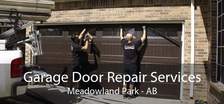 Garage Door Repair Services Meadowland Park - AB