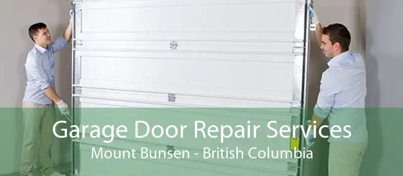 Garage Door Repair Services Mount Bunsen - British Columbia
