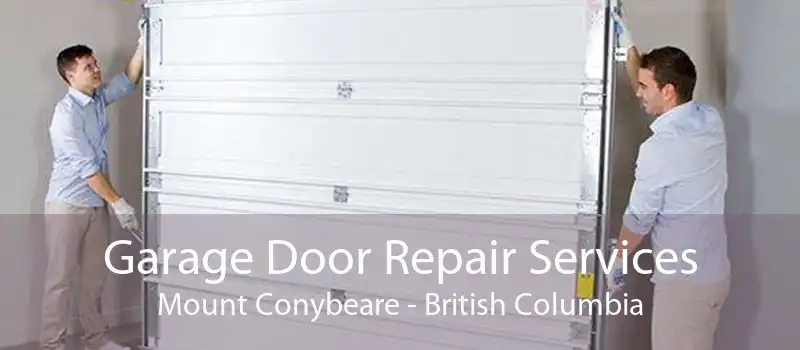 Garage Door Repair Services Mount Conybeare - British Columbia